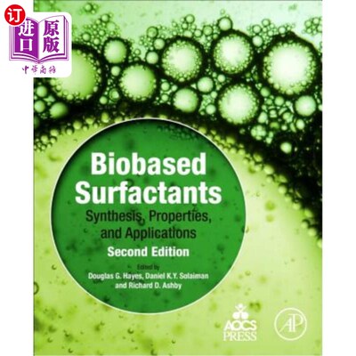 海外直订Biobased Surfactants: Synthesis, Properties, and Applications 生物表面活性剂：合成、性质和应用