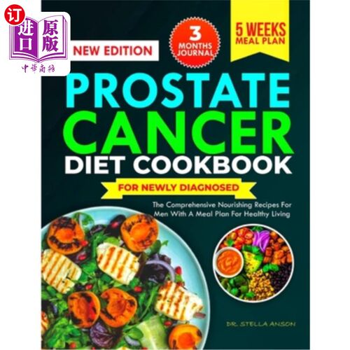 海外直订医药图书Prostate Cancer Diet Cookbook for Newly Diagnosed: The Comprehensive Nourishing  前列腺癌新诊断饮食