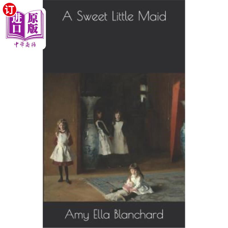 【中商海外直订】a sweet little maid