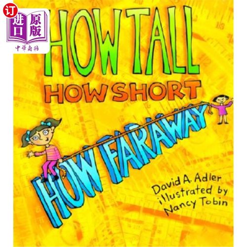 海外直订How Tall, How Short, How Faraway? 多高，多矮，多远?