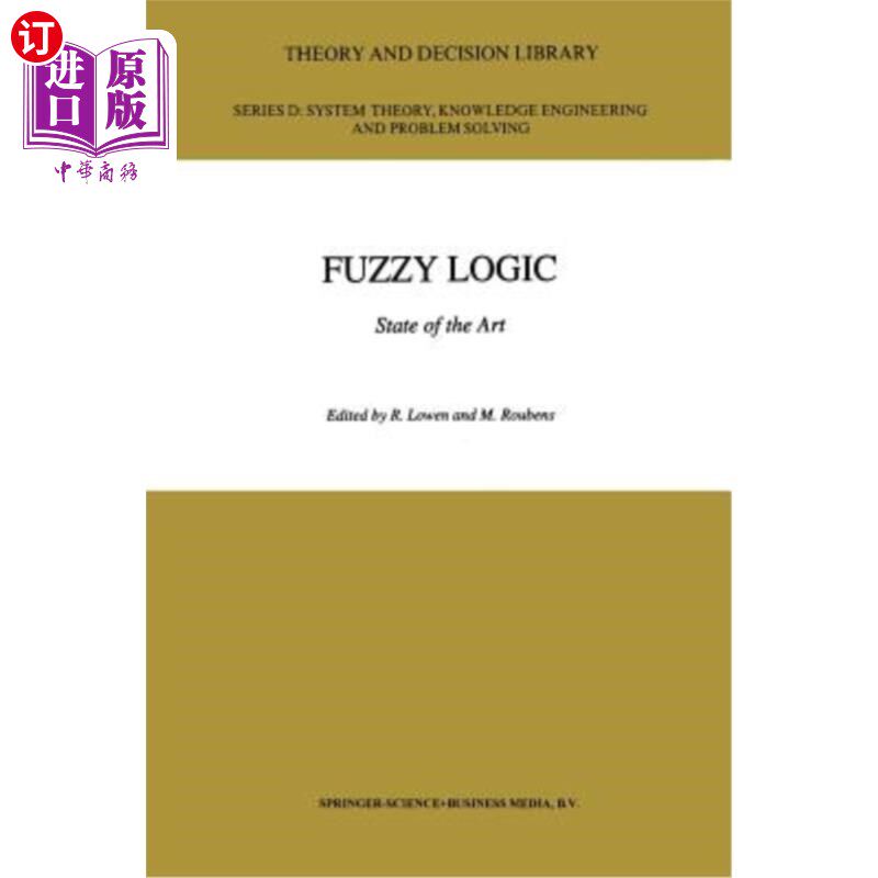 海外直订Fuzzy Logic: State of the Art 模糊逻辑:发展现状