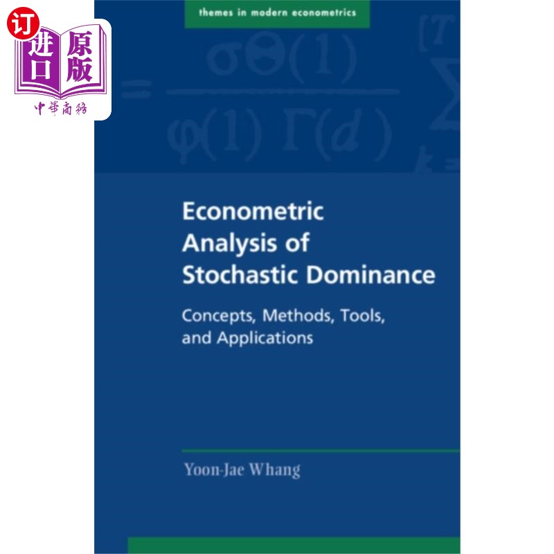 海外直订Econometric Analysis of Stochastic Dominance 随机优势的计量经济学分析