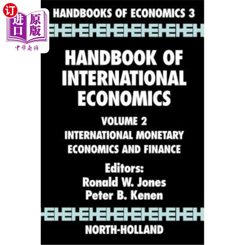海外直订医药图书Handbook of International Economics: International Monetary Economics and Financ 国际经济手册:国际