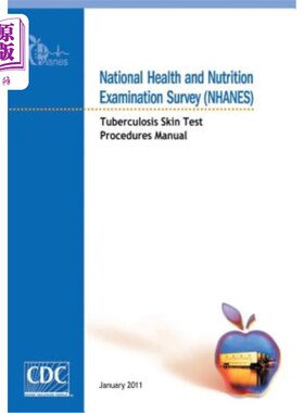 海外直订医药图书National Health and Nutrition Examination Survey (NHANES): Tuberculosis Skin Tes 国家健康与营养检查
