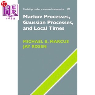 and Gaussian Local Times 高斯过程和当地时间 海外直订Markov 马尔可夫过程 Processes