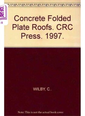 海外直订Concrete Folded Plate Roofs 混凝土折板屋面