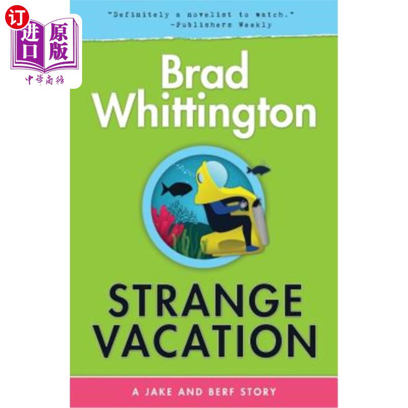 海外直订Strange Vacation 奇怪的假期