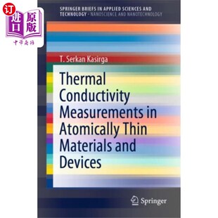 Conductivity 原子薄材料和器件中 海外直订Thermal Measurements ... 热导率测量 Atomically