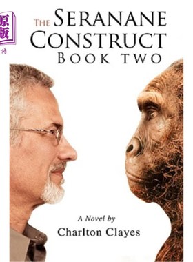 海外直订The Seranane Construct, Book Two 瑟拉纳内构念，第二卷