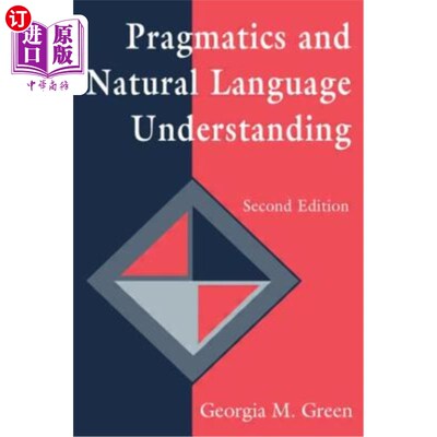 海外直订Pragmatics and Natural Language Understanding 语用学与自然语言理解“，