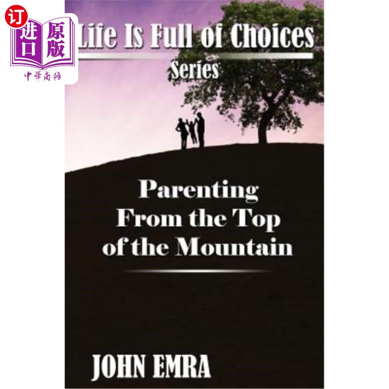 【中商海外直订】parenting from the top of the mountain