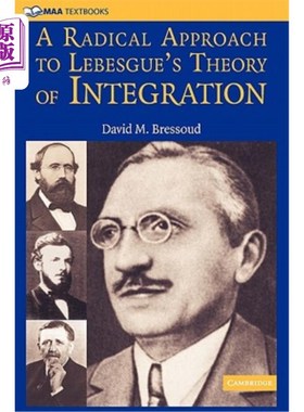 海外直订A Radical Approach to Lebesgue's Theory of Integration 勒贝格积分理论的一种激进方法