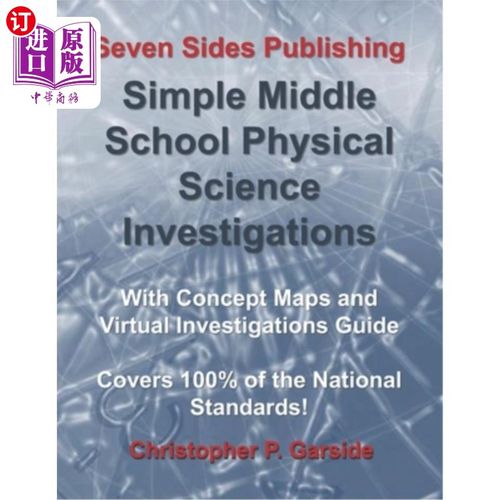 海外直订Simple Middle School Physical Science Investigations: With Concept Maps and Virt 简单的中学物理科学调查:概