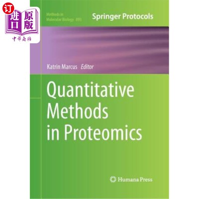 海外直订Quantitative Methods in Proteomics 蛋白质组学定量方法