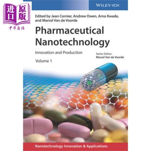 制药纳米技术 创新与生产 2卷集  Pharmaceutical Nanotechnology  Innovation And Production 英文原版 Jean Cornier wiley