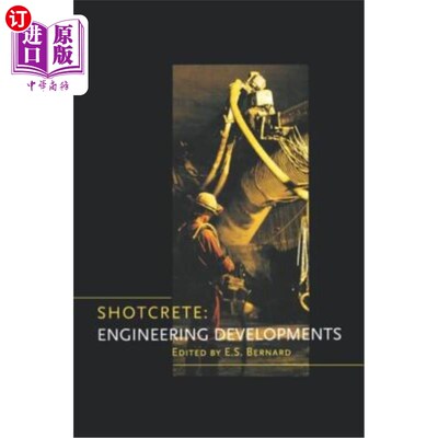海外直订Shotcrete: Engineering Developments 喷射混凝土：工程发展
