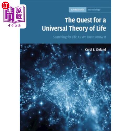 海外直订The Quest for a Universal Theory of Life: Searching for Life as We Don't Know It 寻找生命的普遍理论:寻找我