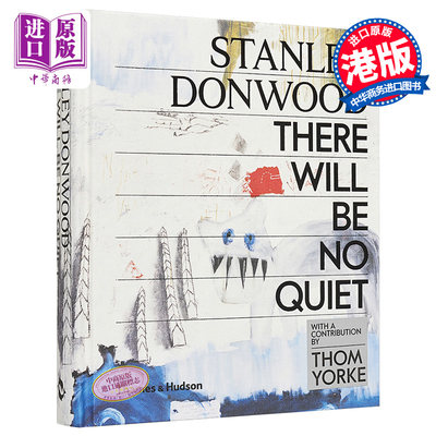 现货 Stanley Donwood: There Will Be No Quiet  进口艺术 斯坦利 唐伍德：不会再安静 画册画集【中商原版】