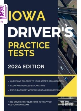 海外直订Iowa Driver's Practice Tests: + 360 Driving Test Questions To Help You Ace Your  爱荷华州司机的实践测试：+