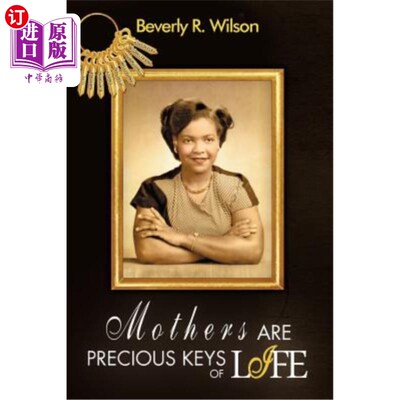 海外直订Mothers Are Precious Keys of Life 母亲是生命的宝贵钥匙