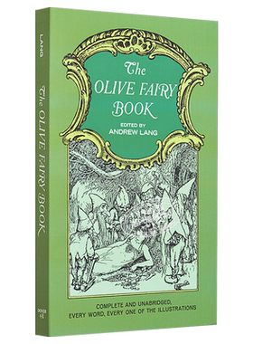 朗格橄榄色童话 英文原版 The Olive Fairy Book 安德鲁 朗格 童话 外国文学 Andrew Lang【中商原版】
