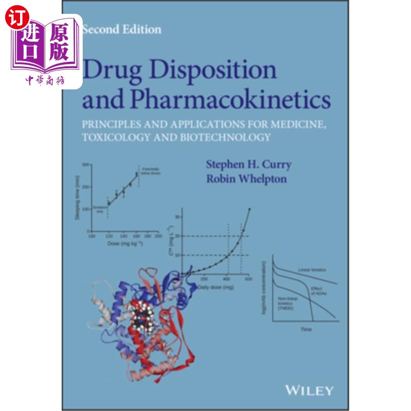 海外直订Drug Disposition and Pharmacokinetics: Principles and Applications for Medicine, 药物处置和药代动力学:医学
