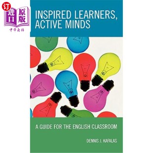 Classroom 活跃思维：英语课堂指南 Minds for the Guide Active 激发学习者 海外直订Inspired English Learners