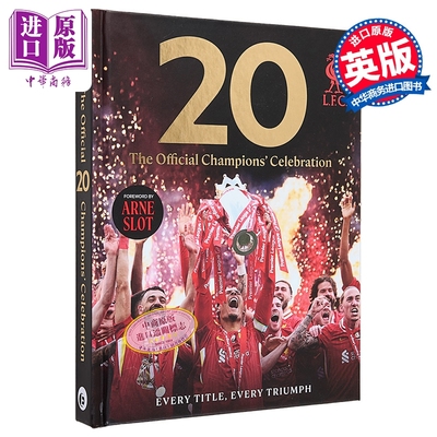20 官方冠军庆典 利物浦足球俱乐部官方周边书 The Official Champions Celebration Liverpool FC 利物浦俱乐部传记英文原版