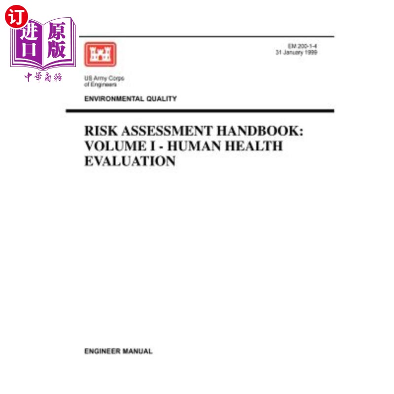 海外直订Environmental Quality: Risk Assessment Handbook Volume I - Human Health Evaluati 环境质量:风险评估手册第一