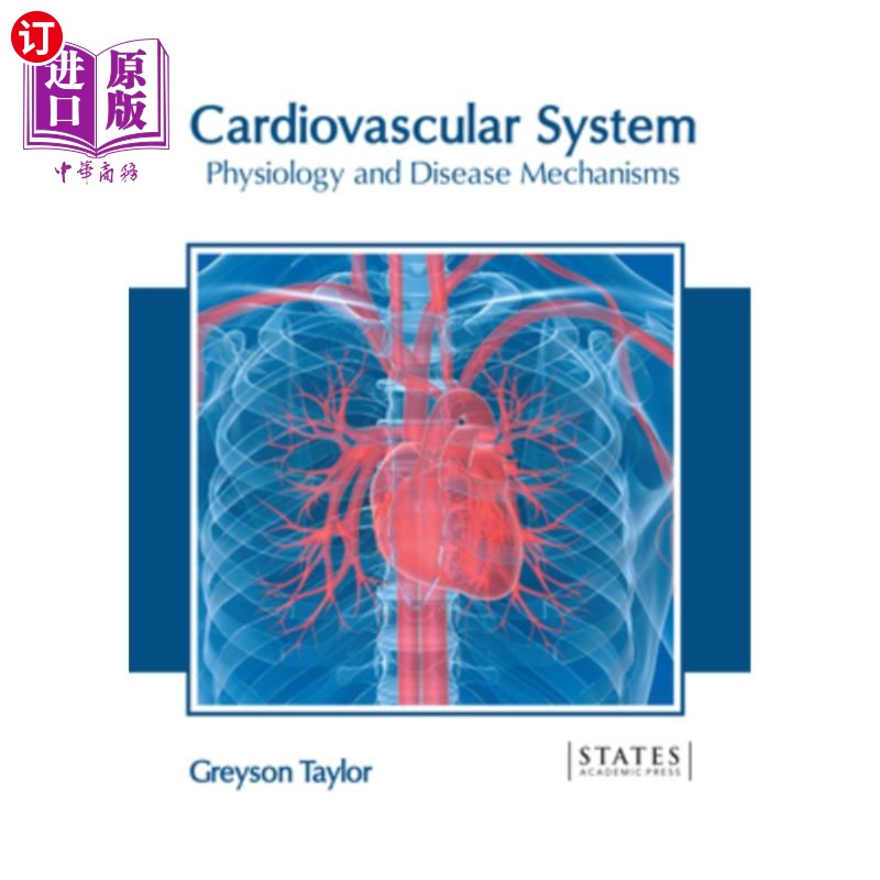 海外直订医药图书Cardiovascular System: Physiology and Disease Mechanisms 心血管系统:生理学和疾病机制