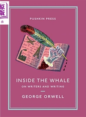 预售 乔治 奥威尔 在鲸腹中 Pushkin收藏系列 英文原版 Inside the Whale On Writers and Writing George Orwell【中商原版】