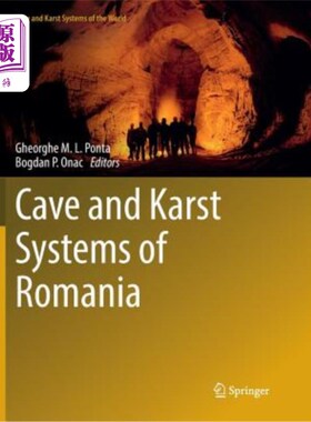 海外直订Cave and Karst Systems of Romania 罗马尼亚的洞穴和岩溶系统