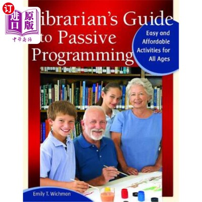 海外直订Librarian's Guide to Passive Programming: Easy and Affordable Activities for All