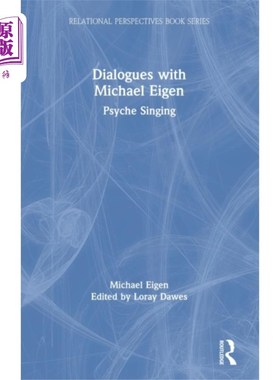 海外直订Dialogues with Michael Eigen 迈克尔·艾根对话