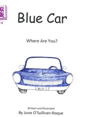 海外直订Blue Car: Where Are You? 蓝色汽车:你在哪里?