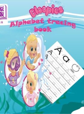 海外直订Bloopies alphabet tracing book: Preschool, Pre K, Ages 3-5, ABC print handwritin Bloopies字母