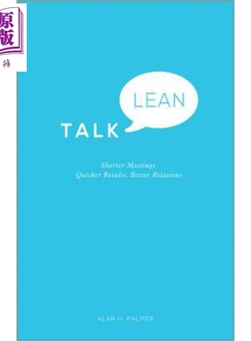 现货 漫谈精益 Talk Lean Shorter Meetings Quicker Results Better Relations Alan Palmer 英文原版【中商原版】wiley