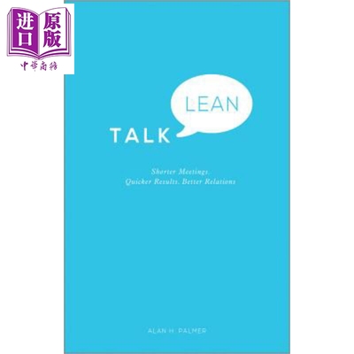现货 漫谈精益 Talk Lean Shorter Meetings Quicker Results Better Relations Alan Palmer 英文原版【中商原版】wiley