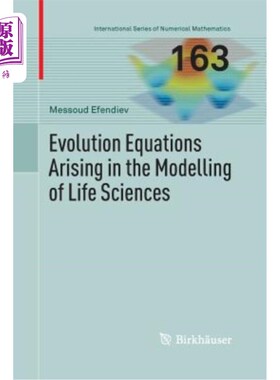 海外直订Evolution Equations Arising in the Modelling of Life Sciences 生命科学建模中出现的进化方程