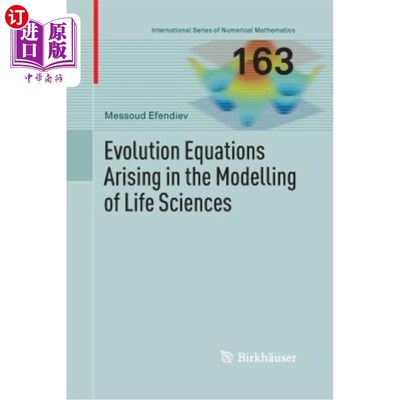 海外直订Evolution Equations Arising in the Modelling of Life Sciences 生命科学建模中出现的进化方程