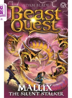 海外直订Beast Quest: Mallix the Silent Stalker 野兽任务:沉默的潜行者马利克斯