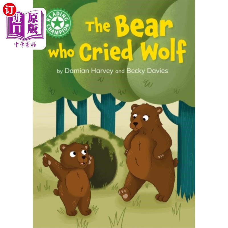 海外直订Reading Champion: The Bear who Cried Wolf 阅读冠军:《狼来了》