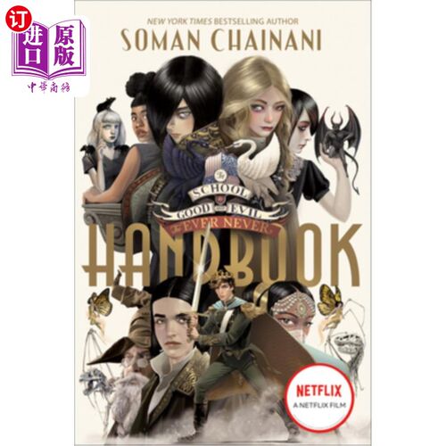海外直订The School for Good and Evil: The Ever Never Handbook 善与恶的学校:永远永远的手册