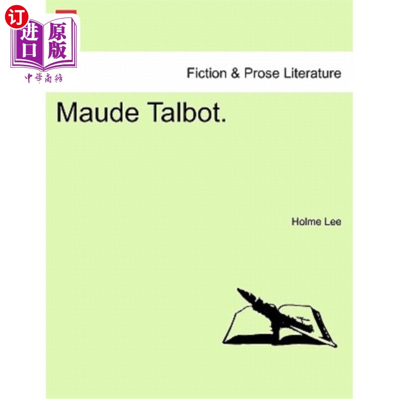 海外直订Maude Talbot. 莫德·塔尔博特。