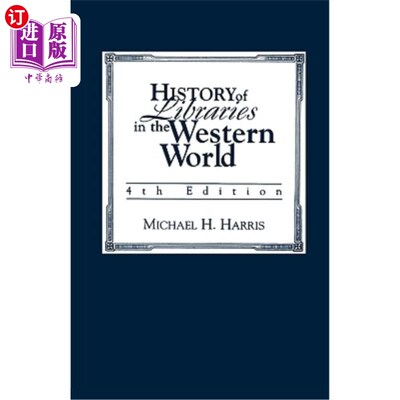 海外直订History of Libraries of the Western World 西方图书馆史
