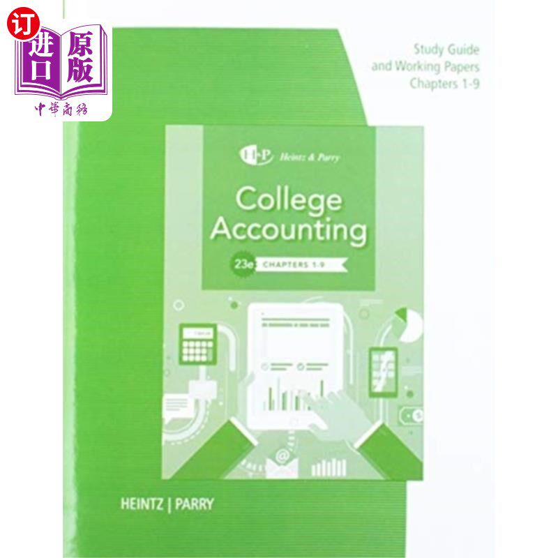 海外直订Study Guide with Working Papers for Heintz/Parry... 海因茨/帕里学院会计工作论文学习指南,第1-9章,第23页