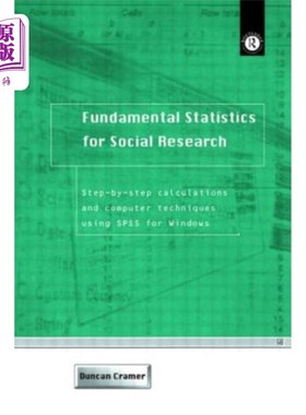 海外直订Fundamental Statistics for Social Research: Step-By-Step Calculations and Comput 社会研究基础统计:使