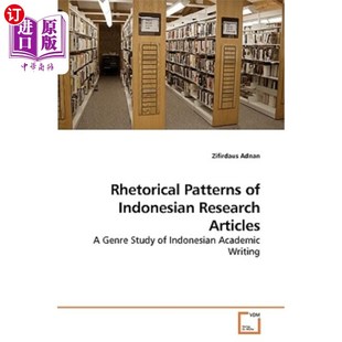 Patterns 海外直订Rhetorical 修辞模式 Indonesian Research 印度尼西亚研究性文章 Articles