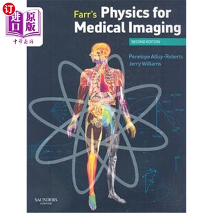 Imaging Physics Medical 法尔医学成像物理学 for 海外直订医药图书Farr