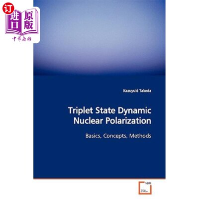 海外直订Triplet State Dynamic Nuclear Polarization 三态动态核极化